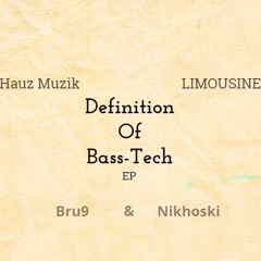 Definition Of Bass-Tech