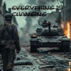 Everything Is Changing - Gaz Rushton