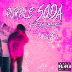 RicoThaScarecrow & XanaDu - Purple Soda (Prod. Kasino).m4a