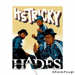 Tricky - HadesMashup