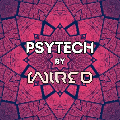 Psychedelic Techno DJ Sets by Wired