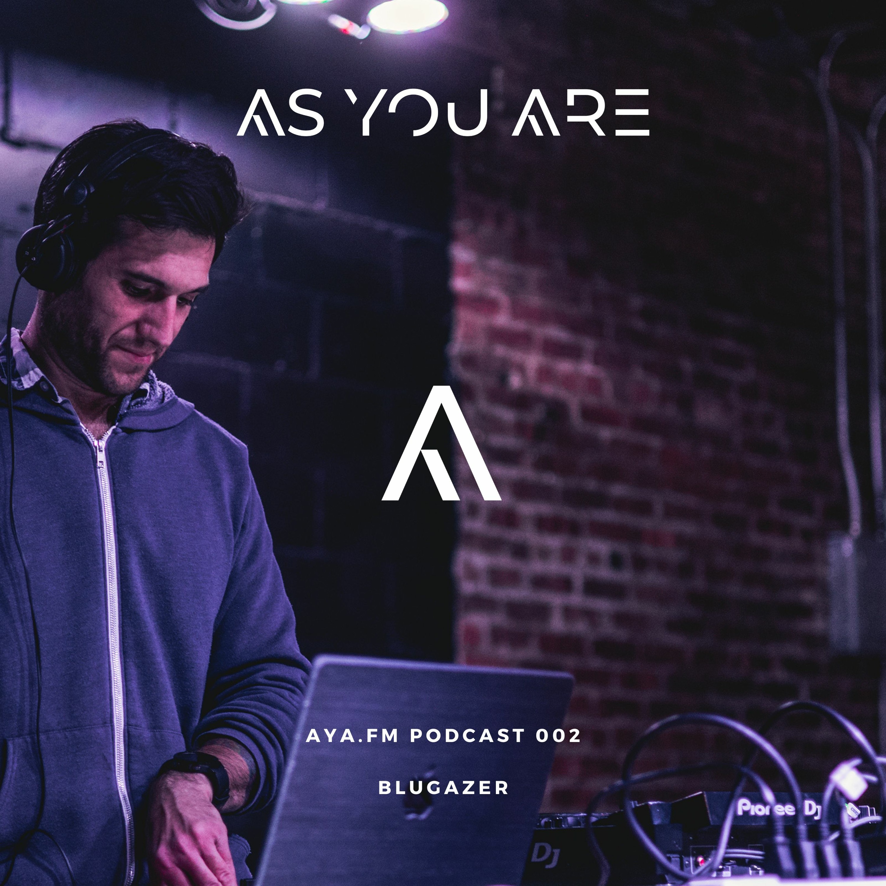 As You Are • AYA.FM Podcast