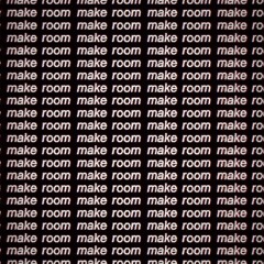 make room ft valntyn prod  faint  navig8  gloryx