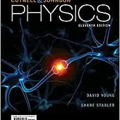 ( kSM ) Physics by John D. Cutnell,Kenneth W. Johnson,David Young,Shane Stadler ( BoEUe )