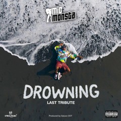 Drowning (Last Tribute)