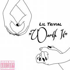 Worth It (Prod. Bleu)