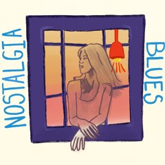 NOSTALGIA BLUES