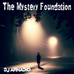 The Mystery Foundation (Midnight Hour)