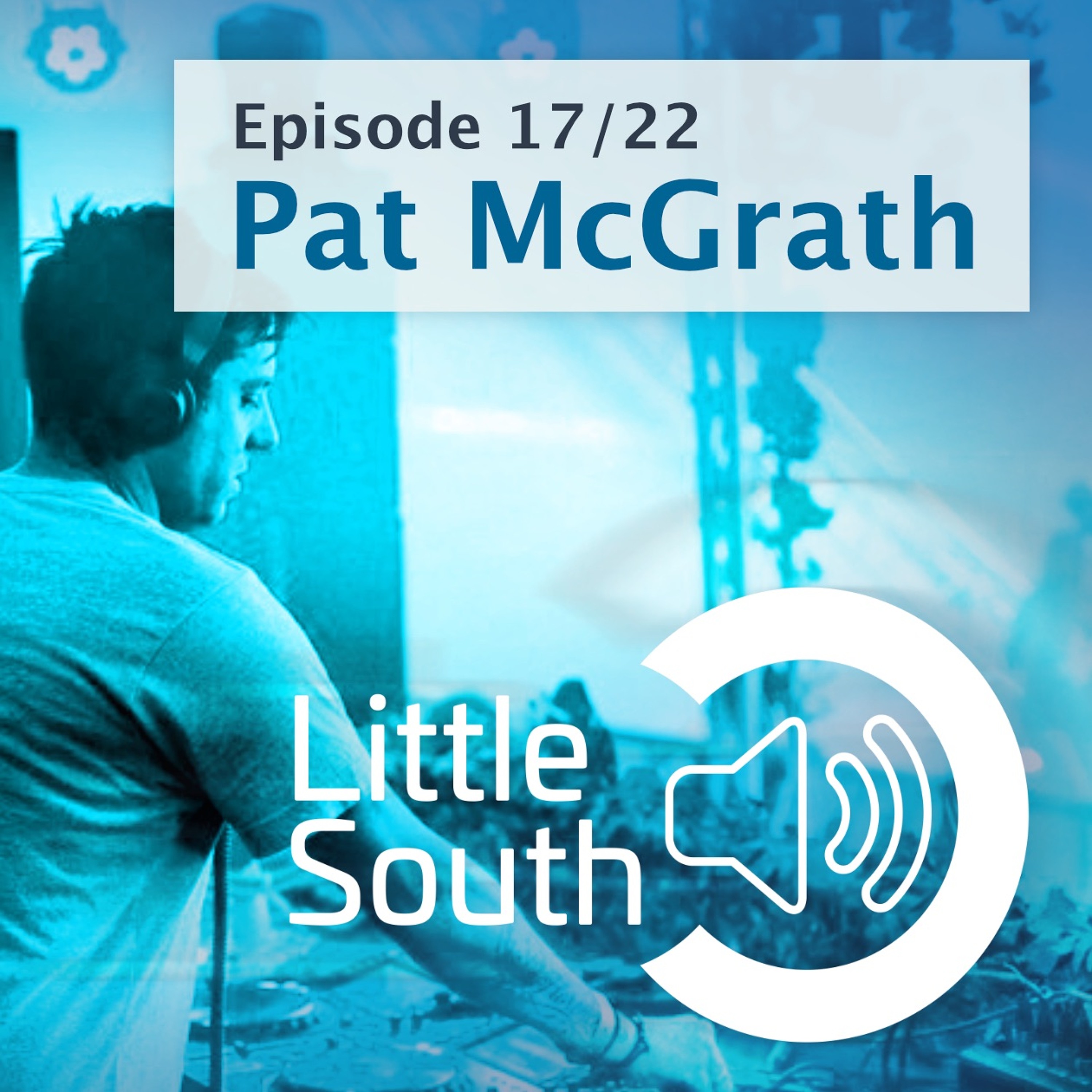 Episode 17/22 | Pat McGrath | Podcast Mixes episode artwork