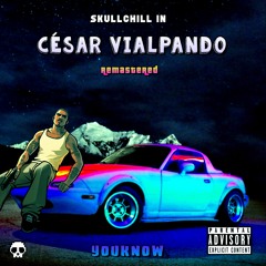 Cesar Vialpando (Remaster)