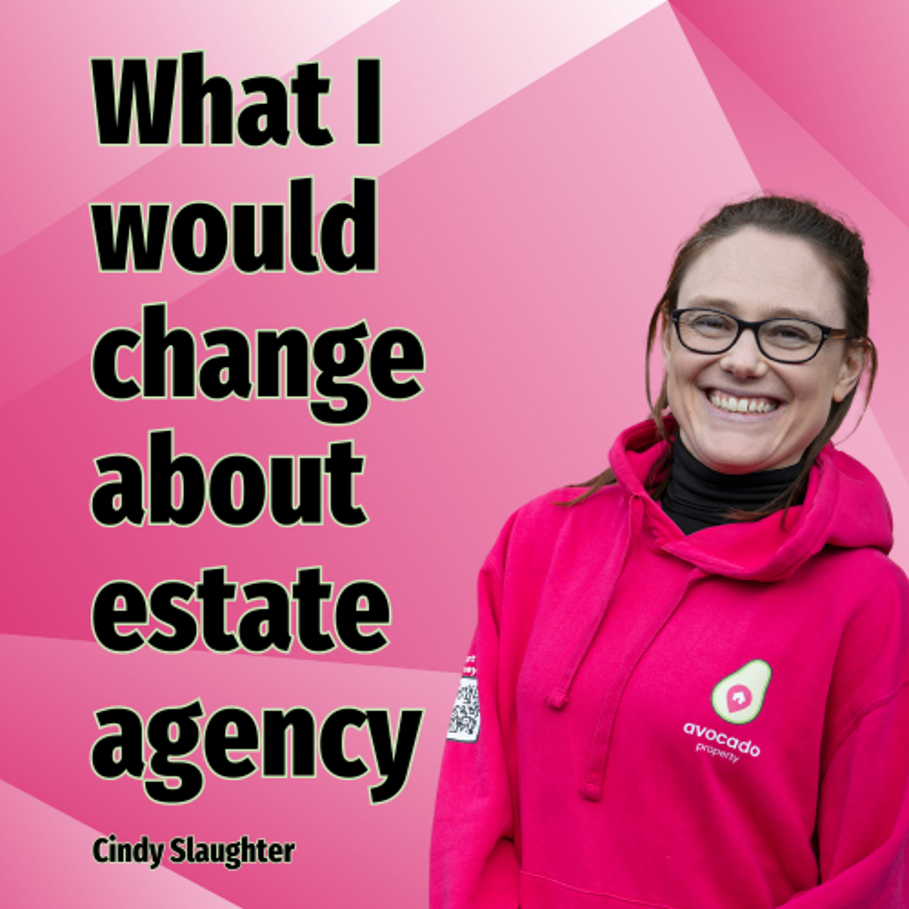 What I would change about estate agency - Ep. 2492 episode artwork
