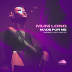 Muni Long - Made For Me (Brian Smith & Jack Fowler) [FREE DOWNLOAD FOR FULL VERSION]