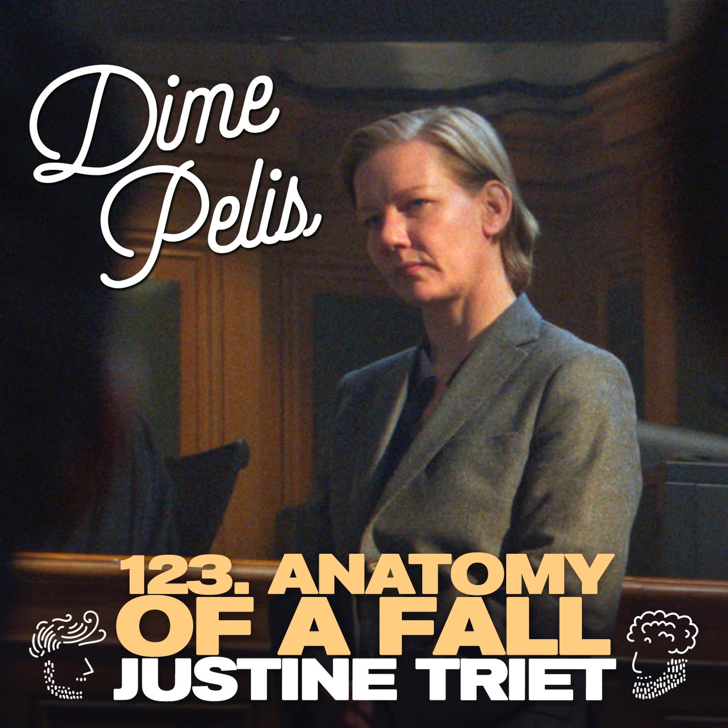 Episodio 123. ANATOMY OF A FALL de Justine Triet