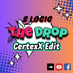 The Drop_S Logic ( CertexX Edit ) / Buy = Free Download