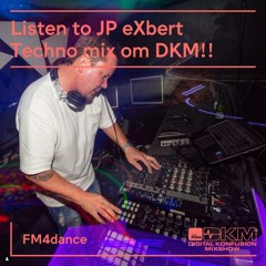 DKM FM4 - JP eXbert - NOV 17 2024 - RaveCon Promo - SHOW EDIT live