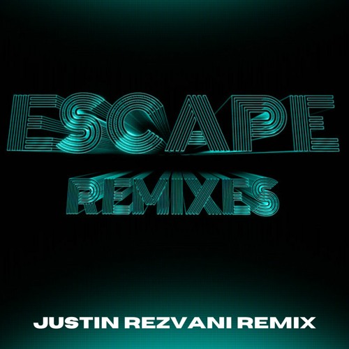 Deadmau5 & Kaskade - Escape (ft. Hayla) (Justin Rezvani Remix)
