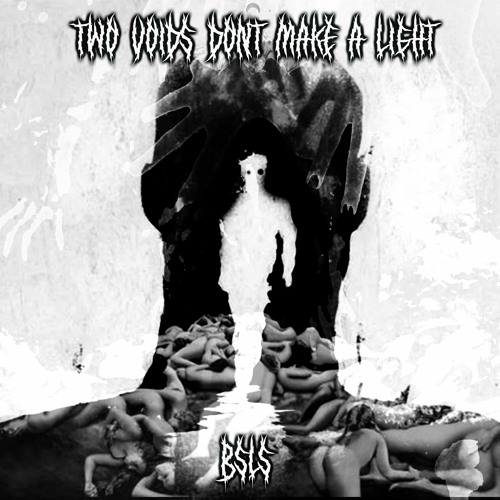 Two Voids Don't Make A Light