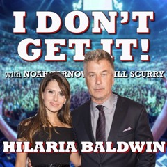 I Don't Get It: Hilaria Baldwin