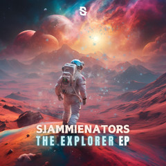 1.Sjammienators & Vato - The Explorer (Preview)