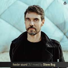 feeder sound 357 mixed by Steve Bug