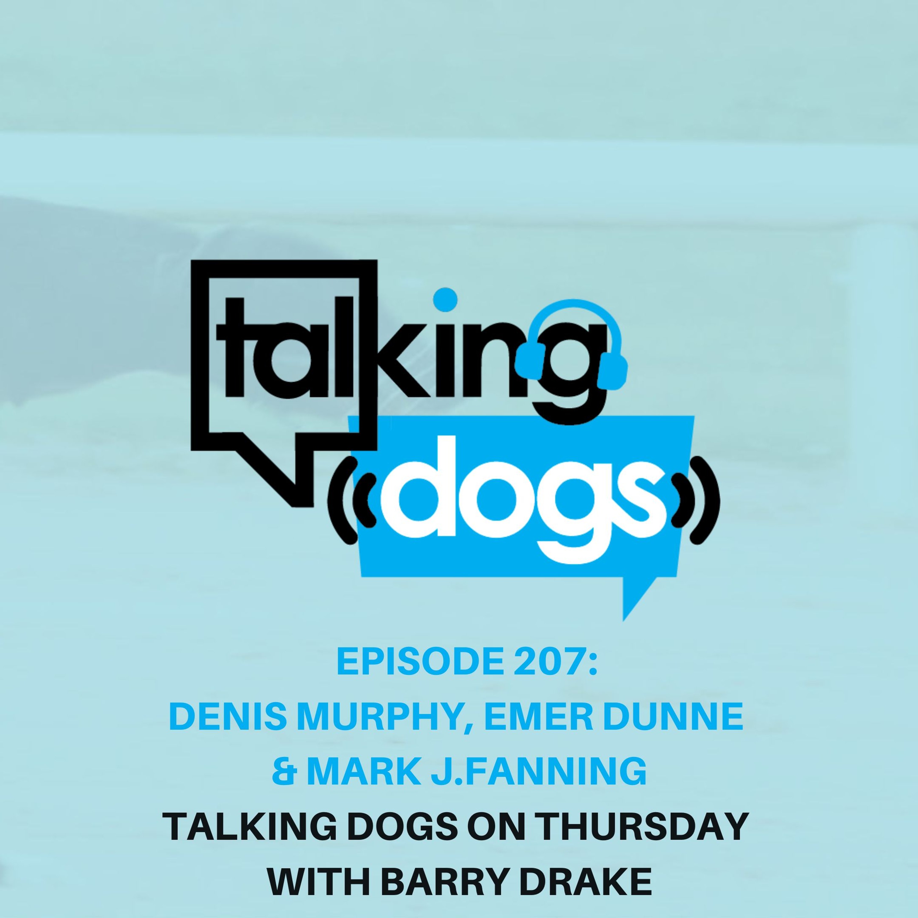 Talking Dogs on Thursday