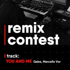 Gabe, Marcelo V.O.R - You And Me (New.b Remix)