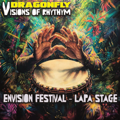 DRAGONFLY - LAPA STAGE - ENVISION FESTIVAL 2024
