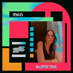 SEEING SOUNDS 10: MILA GUEST MIX