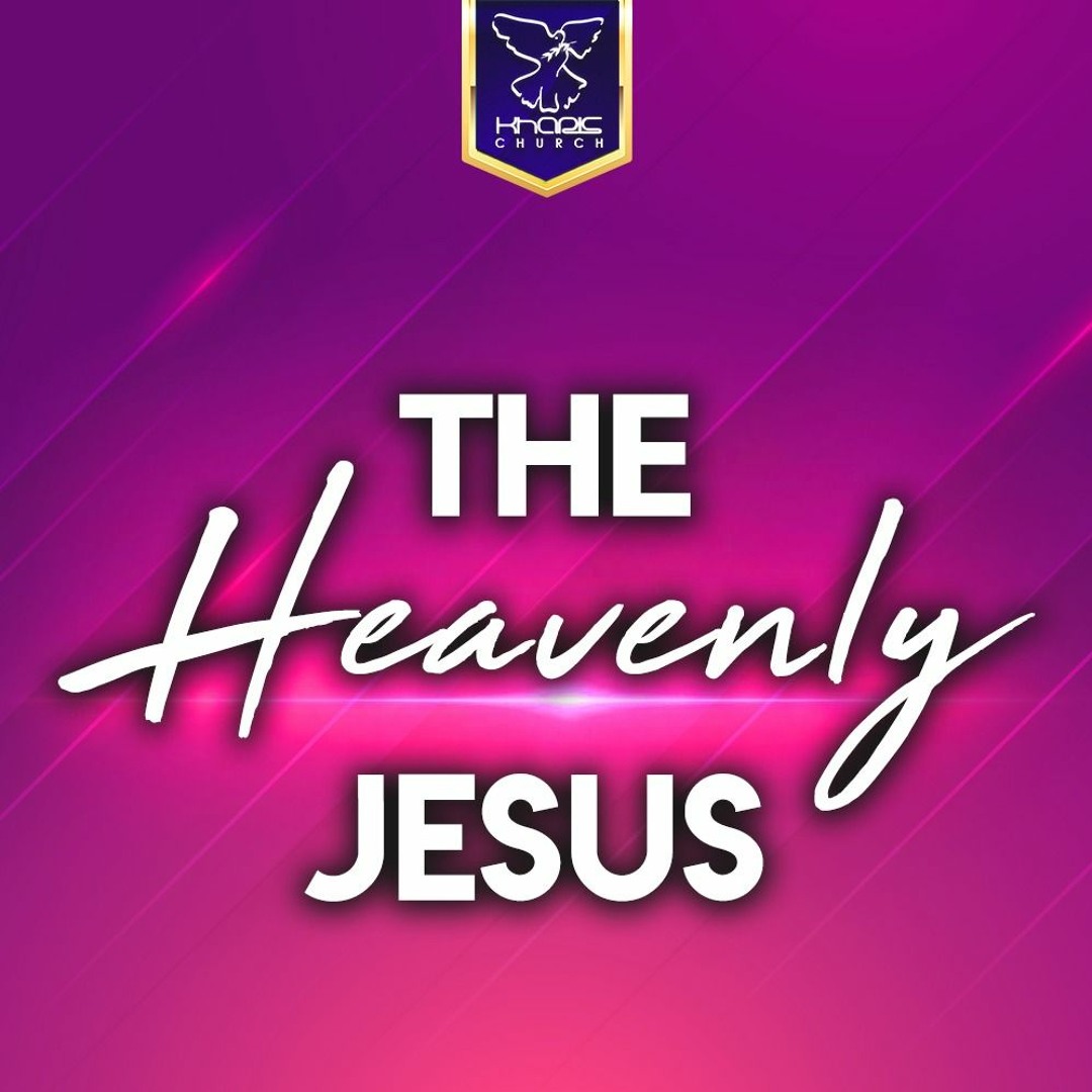 Stream The Heavenly Jesus by Kharis Church | Listen online for free on ...