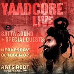 #FlashIt :: the Yaadcore x Satta Sound Promo Mix