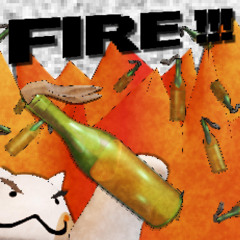 FIRE!!! [with Lei_Desuu]