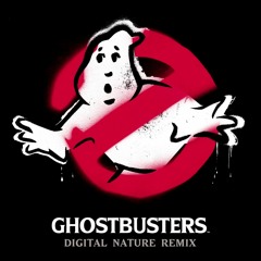 Ray Parker Jr. - Ghostbusters (Digital Nature Remix)[Free Download]