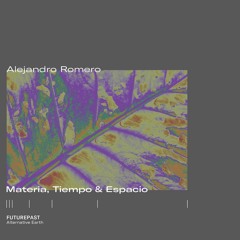 Alejandro Romero - Atardecer [Futurepast]