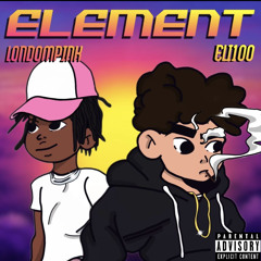 3L3M3NT FT. LONDOMPINK