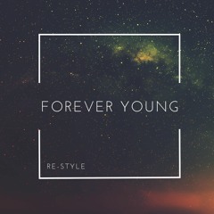 Re-Style - Forever Young