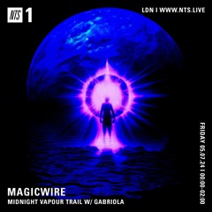 Gabriola ~ Midnight Vapour Trail Ep.81