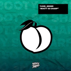yuhei_sensei - Booty So Sharp