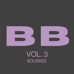 Bouskee's Beats Vol. 3