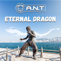 A.N.T - Eternal Dragon