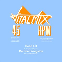 Carlton Livingston - Dead Lef (Vital Mix Records) CLIP