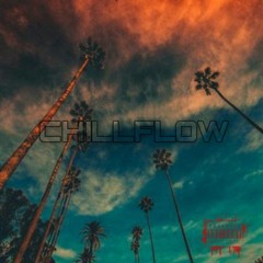 CHILL FLOW