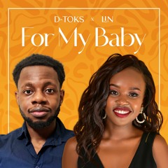 For My Baby (Feat. Lin)