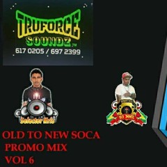 TRUFORCE SOUNDZ OLD TO NEW SOCA PROMO MIX VOL6