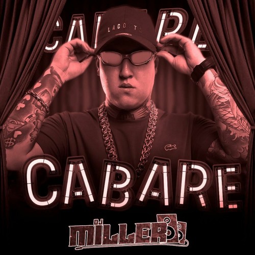 TEM CABARE ESSA NOITE - DJ MILLER E DJ VEJOTA 012