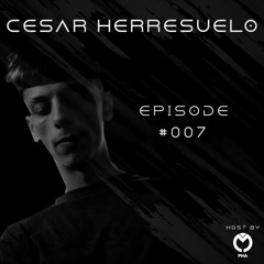 Cesar Herrsuelo - Episode 07 - PHA