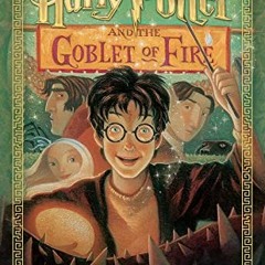 Read EPUB KINDLE PDF EBOOK Harry Potter and the Goblet of Fire (Harry Potter, Book 4) by  J. K. Rowl
