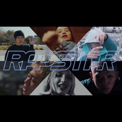 【RAPSTAR CYPHER Mash Up】tanta/HARKA/ALLISE/AIRIE/sheidA/D3adstock