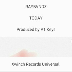 RayBvndz - Today (Prod. A1 Keyz)