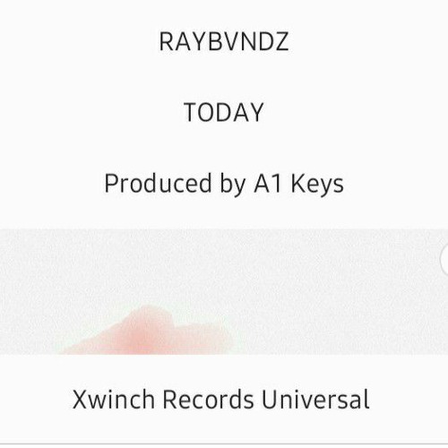 RayBvndz - Today (Prod. A1 Keyz)