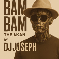 hugel & solto - bam bam x The Akan dj  joseph free download